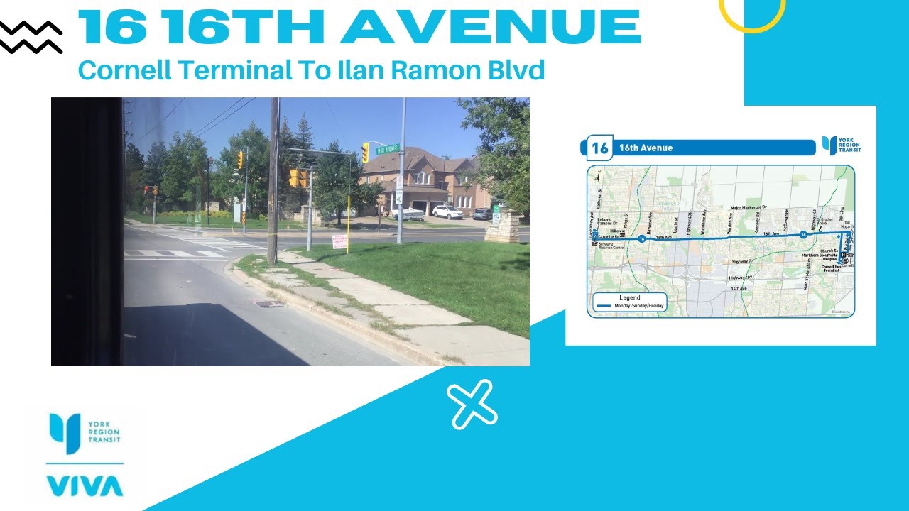 Ilan Ramon Map YRT 16 16th Avenue - Cornell Terminal To Ilan Ramon Blvd - Full Route ...
