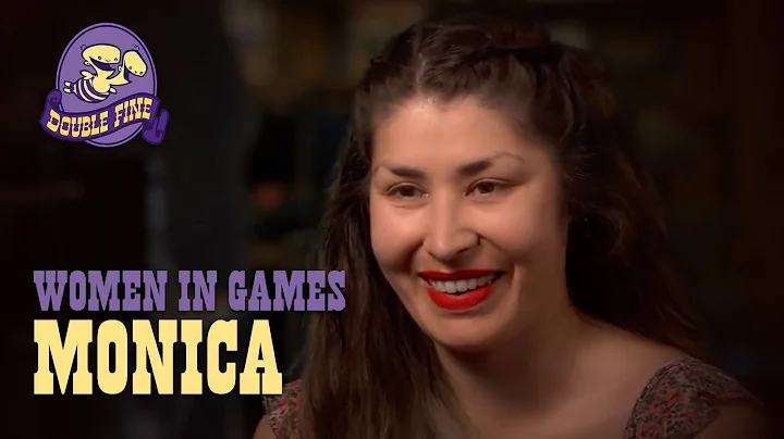 Women Behind the Games @ Double Fine: Monica