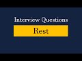 Rest Interview Questions/Interview Preparation