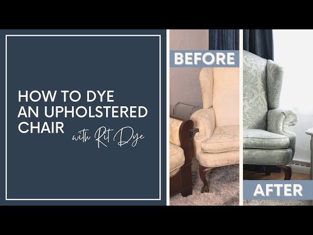 How to Dye a Fabric Chair - Rit Dye Tutorial - Allyn Lewis