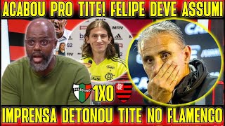 ACABOU PARA TITE NO FLAMENGO - PALESTINO 1X0 FLAMENGO 'IMPRENSA ESCULACHOU TITE' FELIPE LUIZ VEM AI