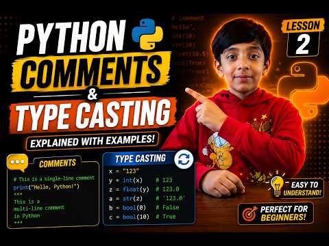 Python Tutorial Series - Python Comments & Type Casting