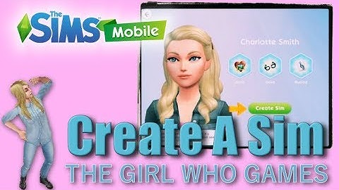 The Sims Mobile- Create a Sim [In Depth Look!]