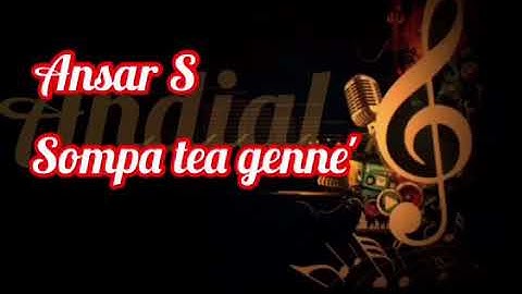 Sompa tea genne - Ansar S