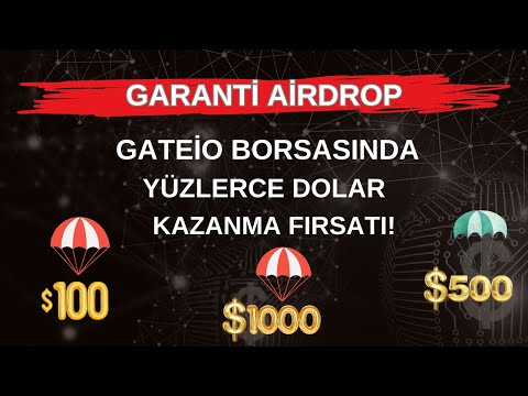 GATE.İO ÖN SATIŞLARA KATIL - ÜCRETSİZ AİRDROP KAZAN!