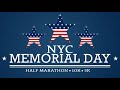 NYC Memorial Day Half, 10K, and 5K
