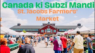 Canada Ki Subzi mandi aur sunday bazaar ( jackob Market in waterloo, ON)