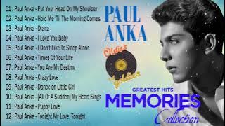 🌹 Paul Anka - Romantic Oldies Collection ❤️ Timeless Classics of the 60s & 70s