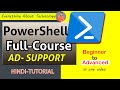 PowerShell Full Course in Hindi |Learn PowerShell Scripting Tutorial Beginner To Advanced |One Video