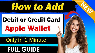 Easy Steps to Add Debit or Credit Card to Apple Wallet (2025) – Full Guide!
