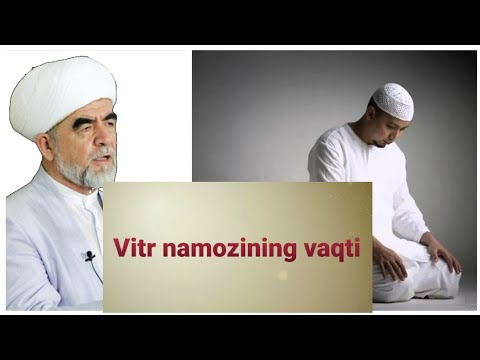 Vitr namozining vaqti  Витр намозининг вак,ти |Shayx Muhammad Sodiq Muhammad Yusuf @islomuz