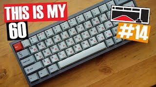 This is My 60 - Small Mechanical Keyboards (#14)