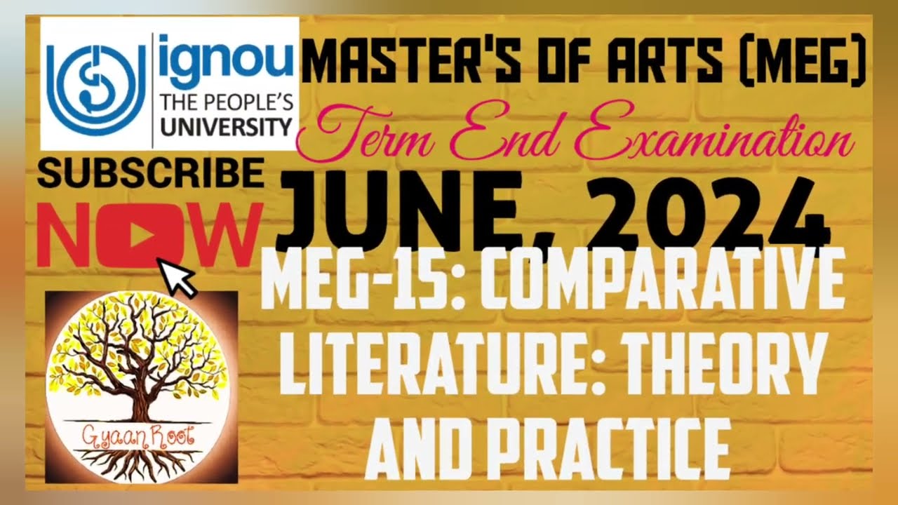 MEG-15: COMPARATIVE LITERATURE: THEORY AND PRACTICE || Question paper || June 2024 || IGNOU