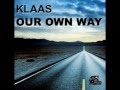 Klaas Our Own Way mp3