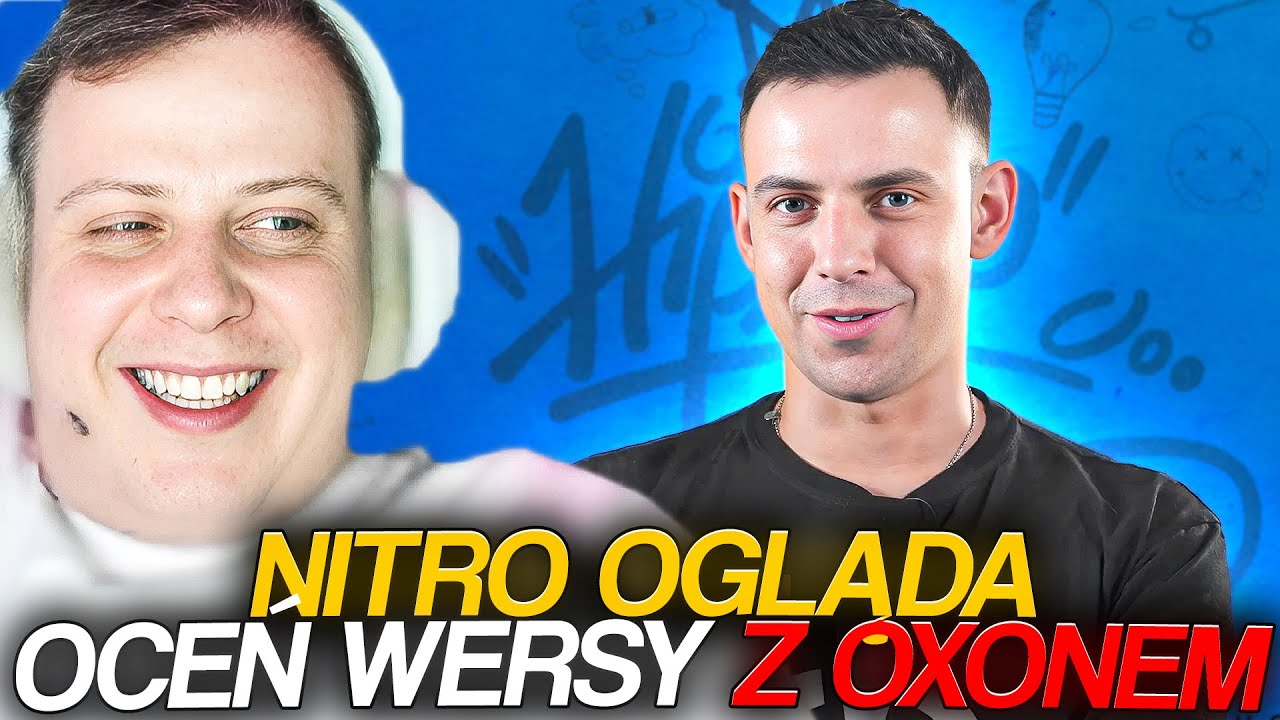 NITRO OGLĄDA OCEŃ WERSY Z OXONEM