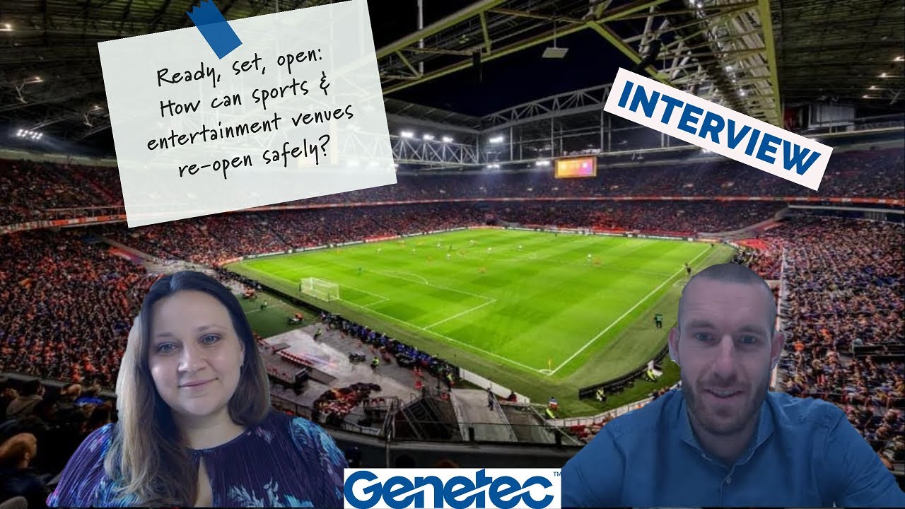 Ready, set, open: How can sports & entertainment venues re-open safely?