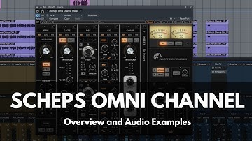 Scheps Omni Channel from Waves - Overview and Audio Examples