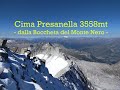 Dalla valle alla cima! Presanella 3558mt dalla Bocchetta del Monte Nero