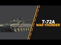 Т-72А КОТОРЫЙ СМОГ в War Thunder
