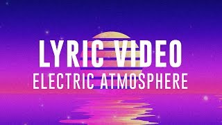 ELECTRIC ATMOSPHERE | LIVE in Melbourne | Planetshakers Official Lyric Video chords