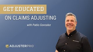 Get Educated on Claims Adjusting