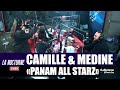 [Inédit] Camille Lellouche & Médine - Freestyle "Panam Hall Starz" #LaNocturne