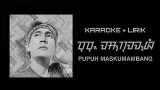 PUPUH MASKUMAMBANG - TANPA VOCAL + LIRIK