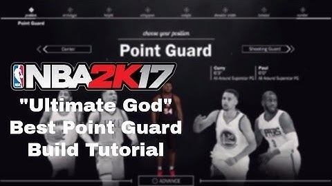 NBA 2k17 Tips - BEST POINT GUARD BUILD - HOW TO CREATE A 99 OVERALL UNSTOPPABLE PG IN 2K17!