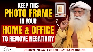 SHOCKING!! | Keep This Photo Frame In Your Office & Home To Prevent Negative Energy | Sadhguru MOW screenshot 3