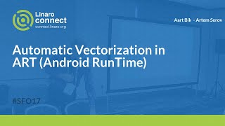 Automatic Vectorization in ART (Android RunTime) - SFO17-216 screenshot 5