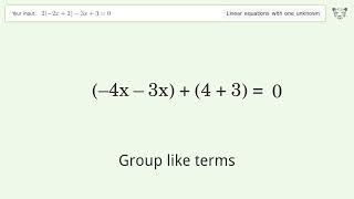 Linear equation with one unknown: Solve 2(-2x+2)-3x+3=0 step-by-step solution