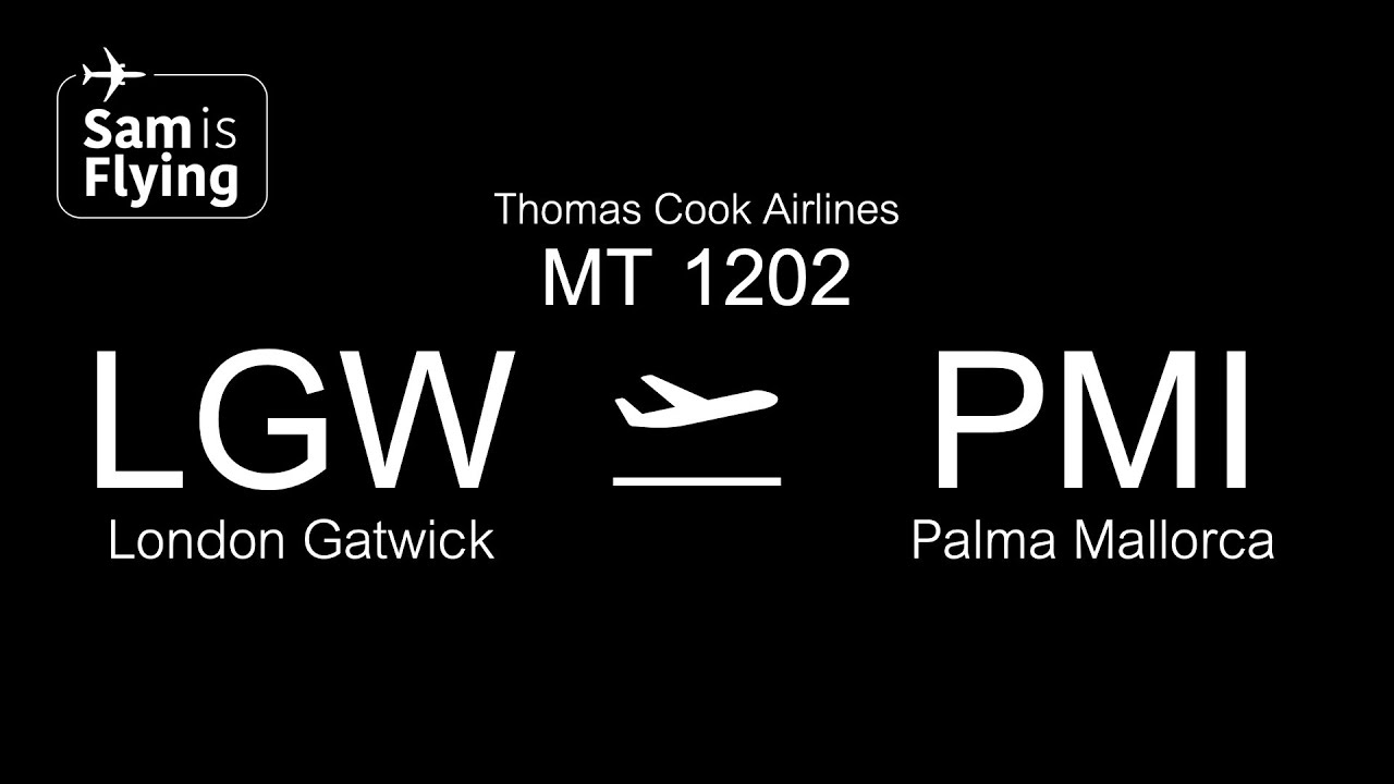 Thomas Cook Airlines Airbus A321-231(WL) | MT1202 | London Gatwick to Palma Mallorca | *FULL FLIGHT*