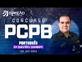 Concurso PCPB: Português em questões CEBRASPE com Prof. José Maria