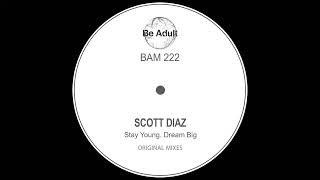 Scott Diaz – Dream Big Resimi