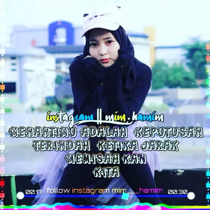 Story WA quotes keren cewek cantik versi Dj Pong Pong