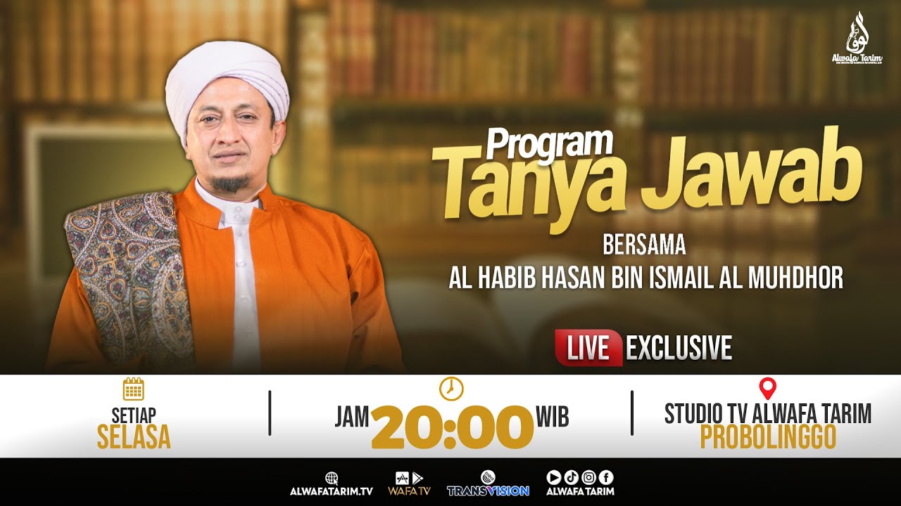 🔴LIVE | TANYA JAWAB - BERSAMA AL HABIB HASAN BIN ISMAIL AL MUHDHOR | PERTANYAAN 0811 1010 3000 (WA)
