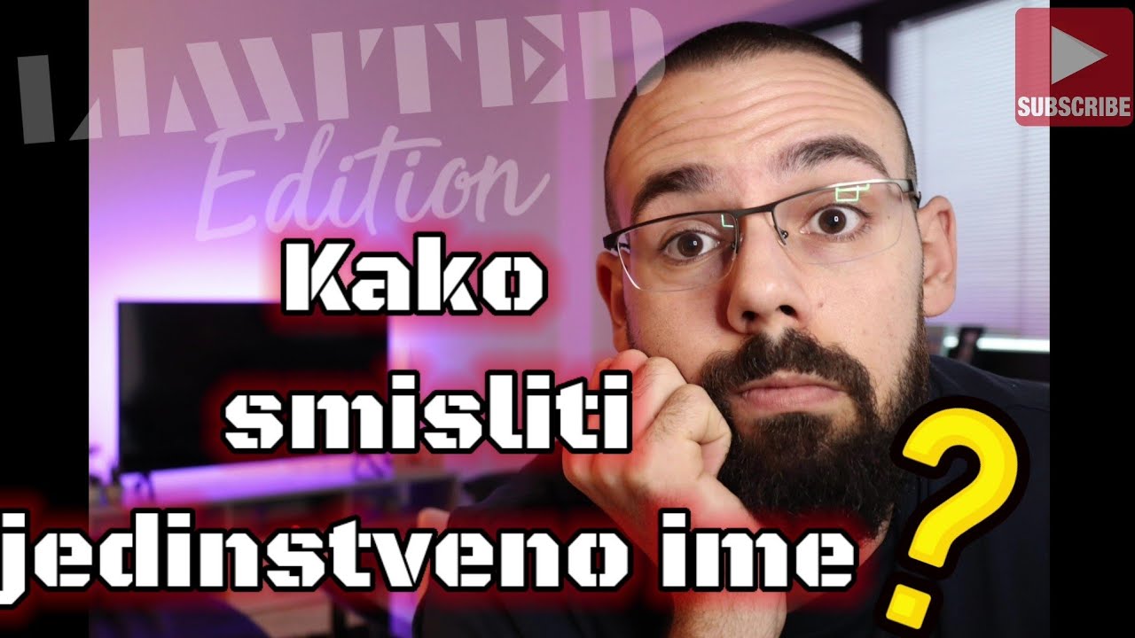 Kako smisliti ime za YOUTUBE KANAL? 📚 Zasto LMTD EDITION ? - YouTube