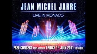 Jean-Michel Jarre, Concert Monaco 1/07/2011