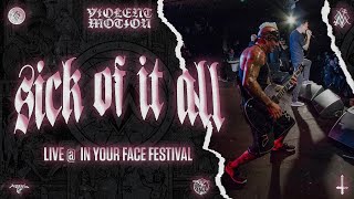 SICK OF IT ALL - LIVE @IN YOUR FACE FEST 2017 - HD - [FULL SET - MULTI CAM] 11/11/2017