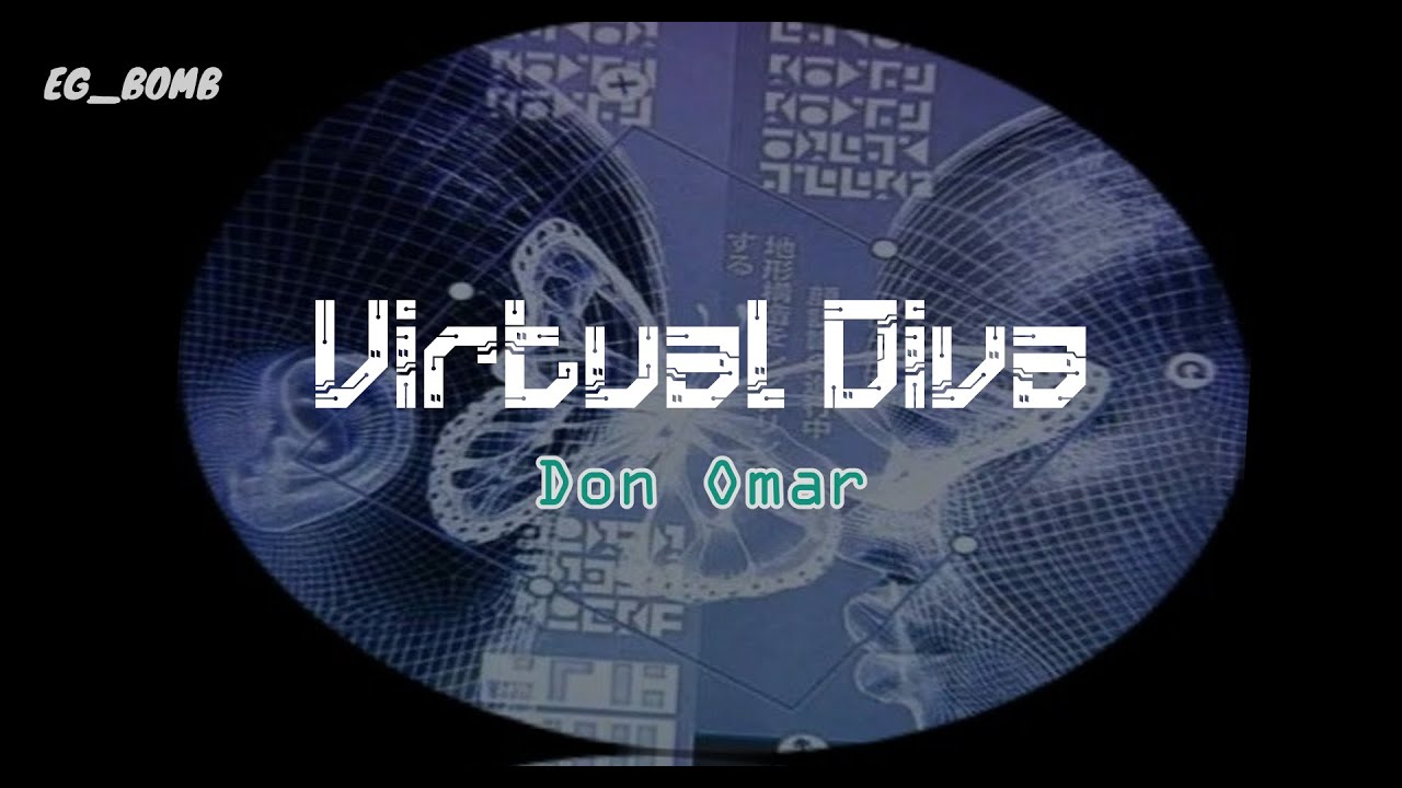 Don Omar - Virtual Diva  [Lyrics]