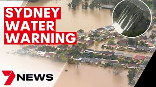 Sydney residents told to conserve water during flood crisis - July 2022 | 7NEWS