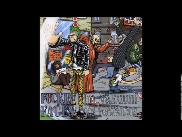 洋楽 FUCKIN' FACES Im Vakuum des Vertrauens Fuckin' Faces - Im Vakuum des Vertrauens [Full Album] - YouTube