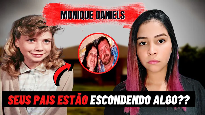 O CASO MONIQUE CHRISTINE DANIELS | SEUS PAIS ESTO ...
