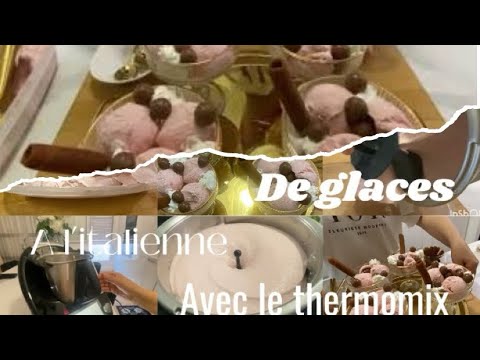 recette, glace italien avec Thermomix, il facile à faire🍨🍨🍨 أسهل طريقة تحضير لكلاص ￼ 