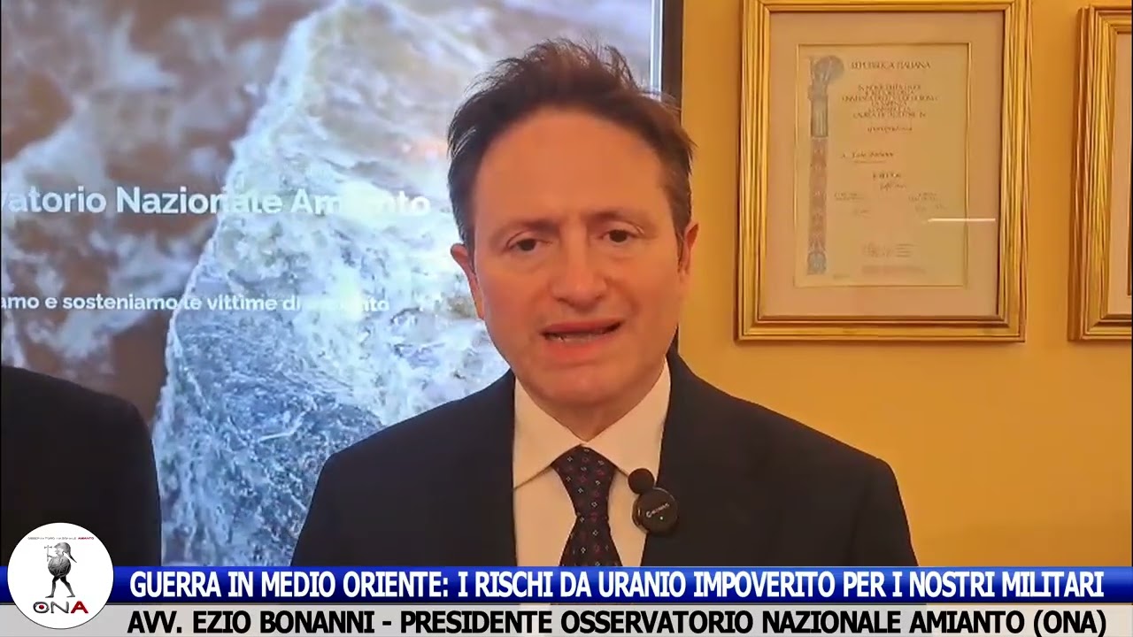 Guerra Medio Oriente, rischio uranio impoverito per militari. Intervista all'  Avv. Ezio Bonanni ONA