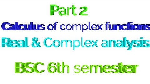 calculus of complex analysis【Bsc 6th sem】Kuk,mdu,cdlu
