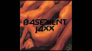 Basement Jaxx- Same Old Show