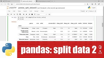 สอน Python สำหรับ Data science: การแบ่ง DataFrame ออกเป็น training และ test datasets (ตอนที่ 2)