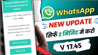 GB WhatsApp Pro New Update v17.45 | GbWhatsApp Update Kaise Kare v17.45 || GBWhatsApp Latest v17.45 screenshot 2