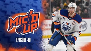 OILERS MIC'D UP | Episode 40 Trailer
